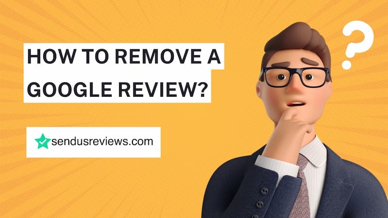 Removing Google reviews